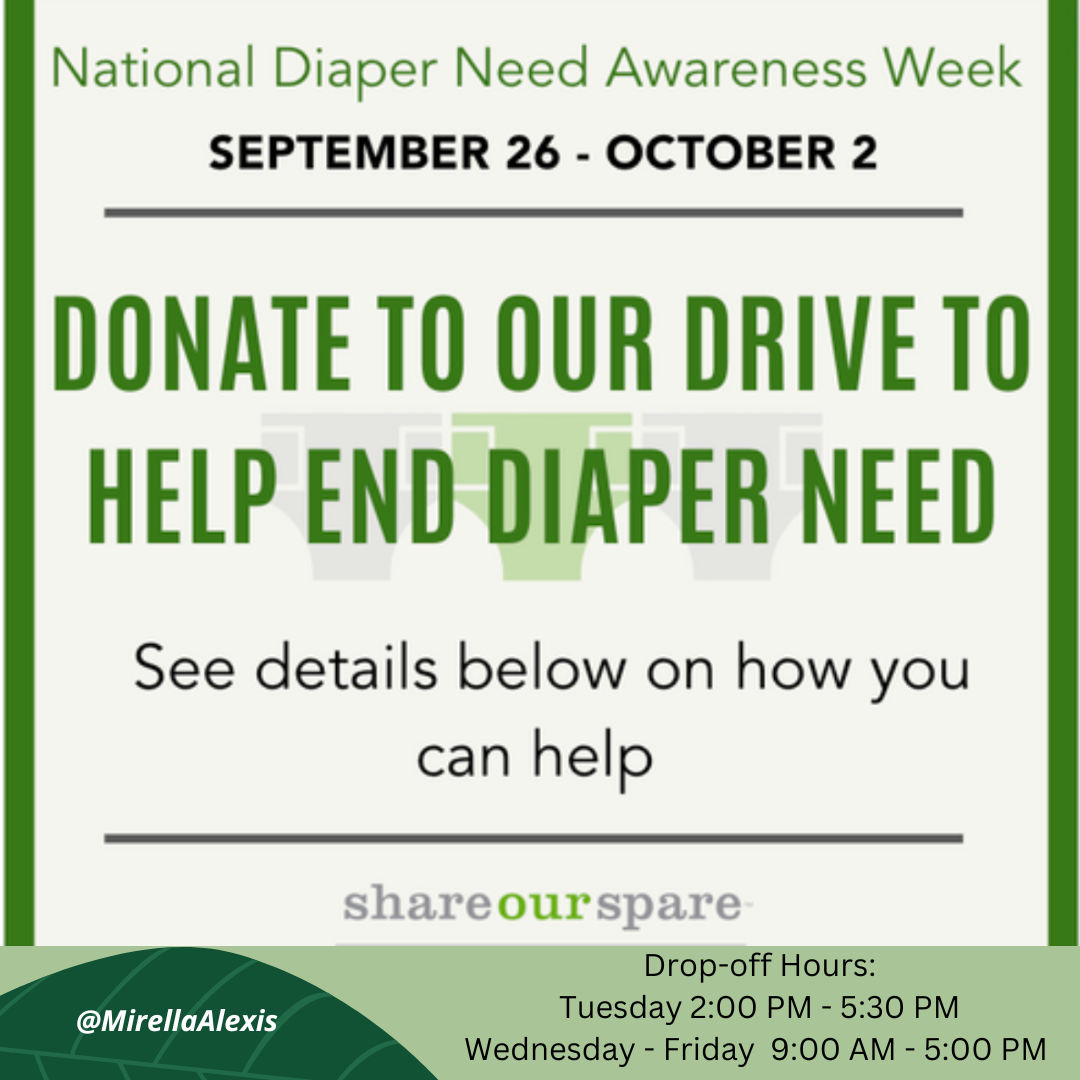 2022 National Diaper Awareness Week Drive! Mirella Alexis